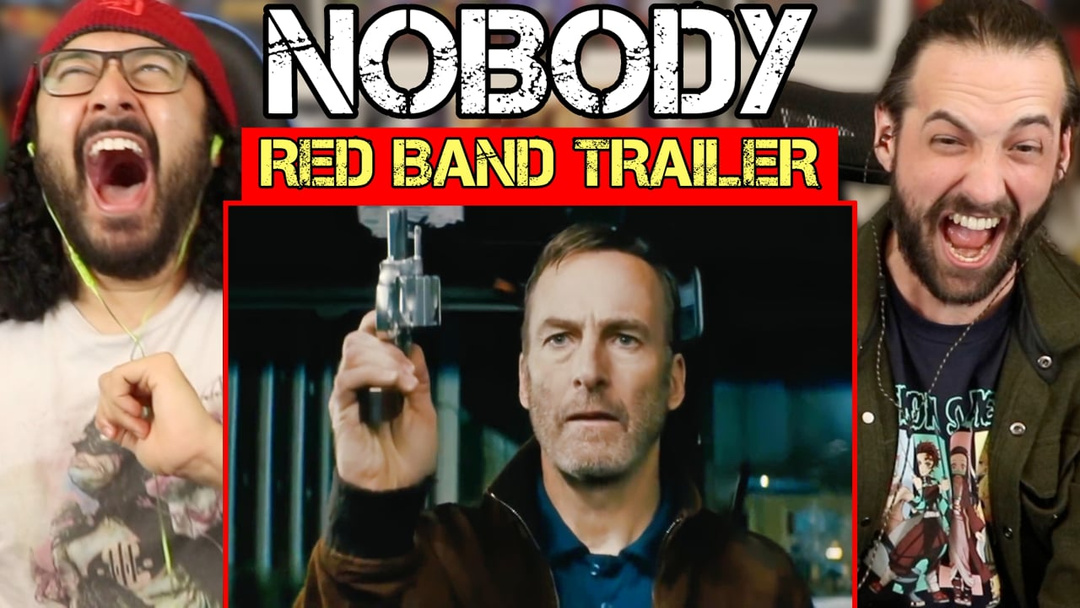 "NOBODY" | Red-Band TRAILER REACTION!!  (Bob Odenkirk, David Leitch)