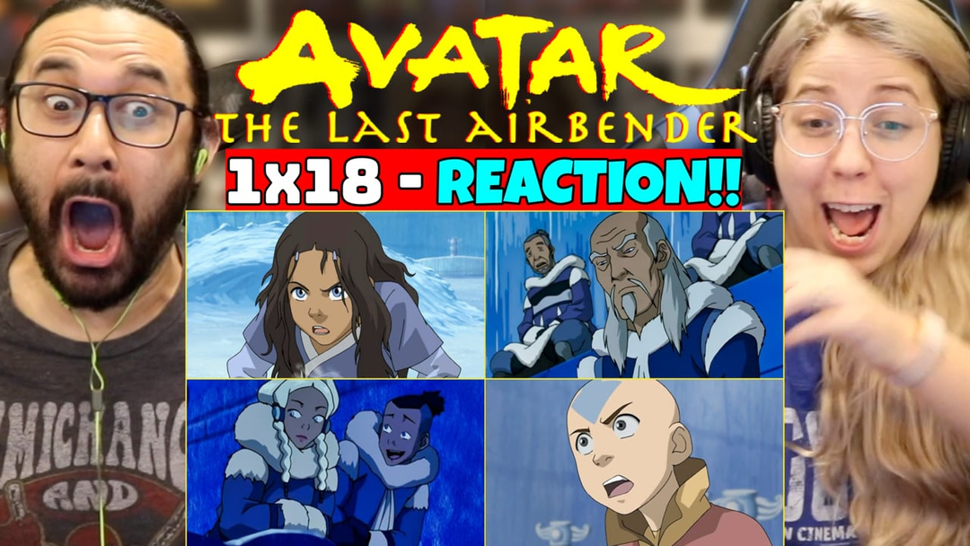 Avatar: The Last Airbender 1x18 - WATCH ALONG!!