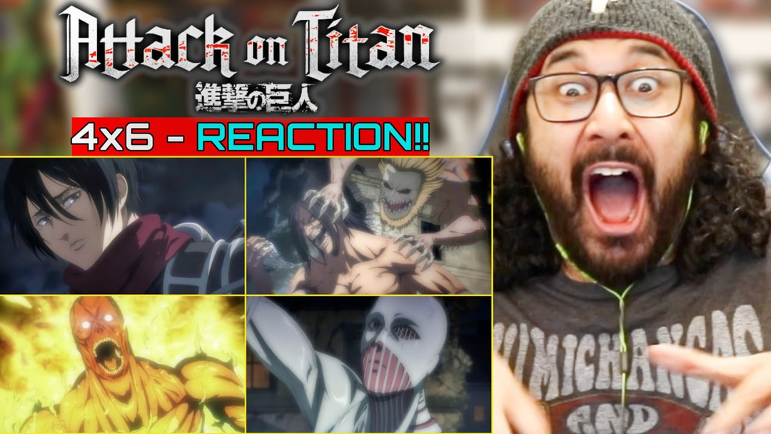 Attack On Titan 4x6 - WATCH ALONG!!
