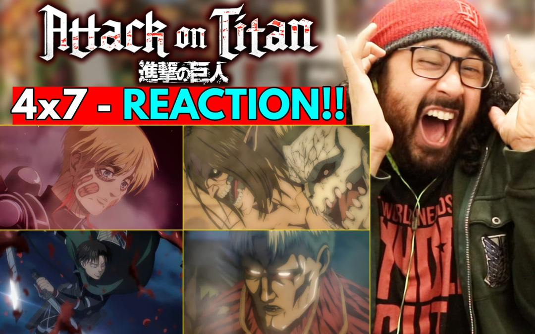 Attack On Titan 4x7 - WATCH ALONG!!