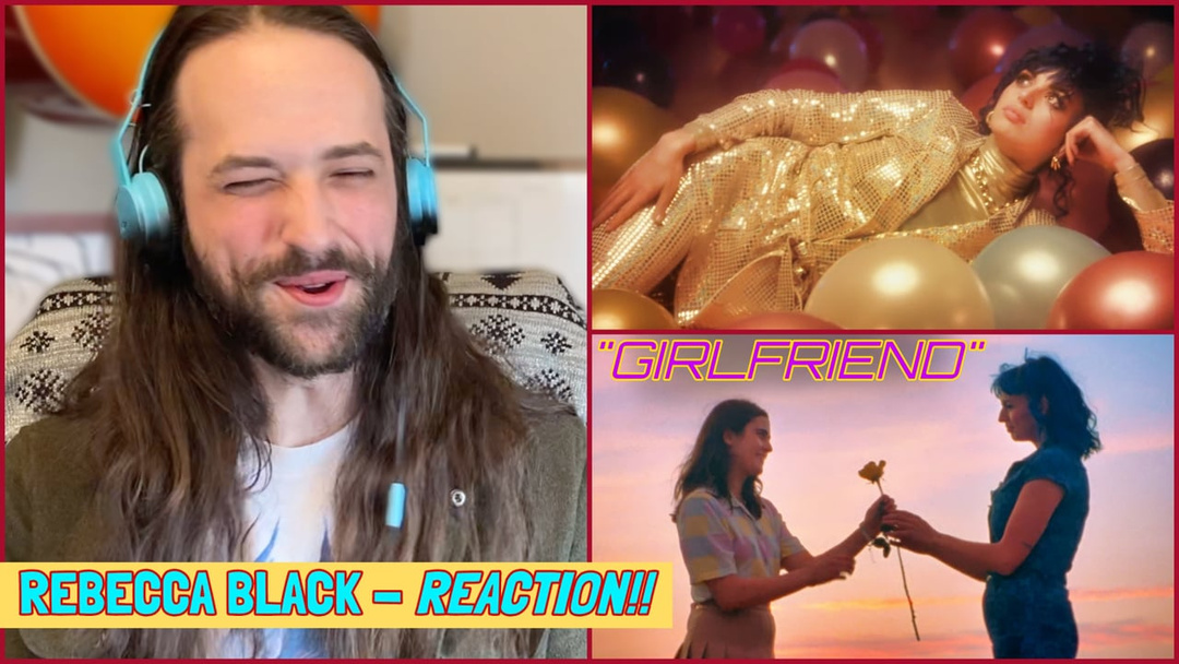 REBECCA BLACK | "Girlfriend" Music Video - REACTION!!