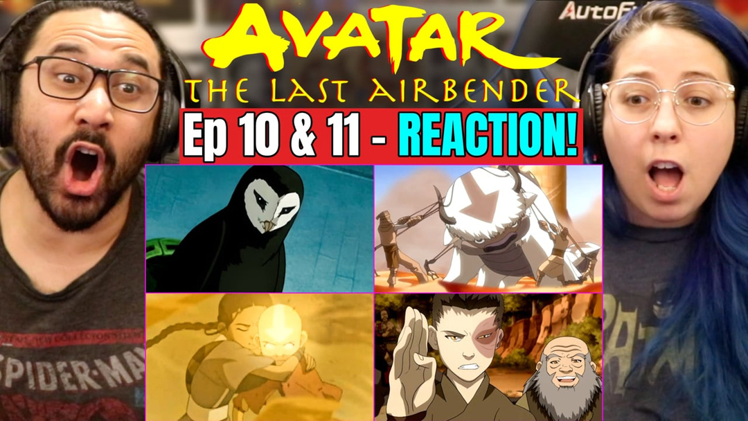 Avatar The Last Airbender EP 10 & 11 - WATCH ALONGS!!
