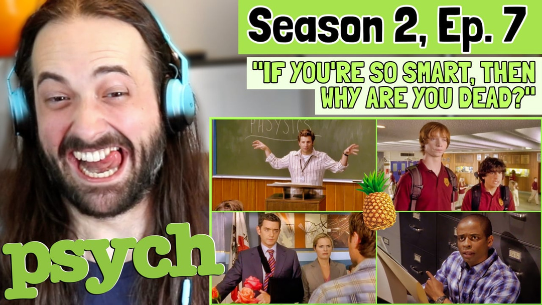 PSYCH | 2x7 - WATCH ALONG!!