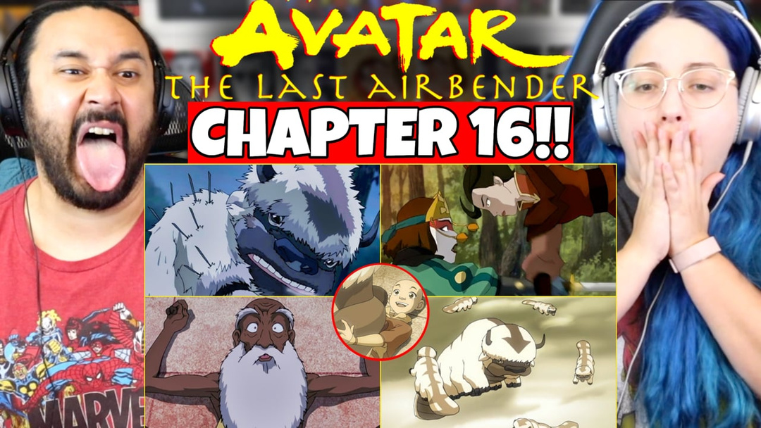 Avatar The Last Airbender Chapter 16 - WATCH ALONG!!