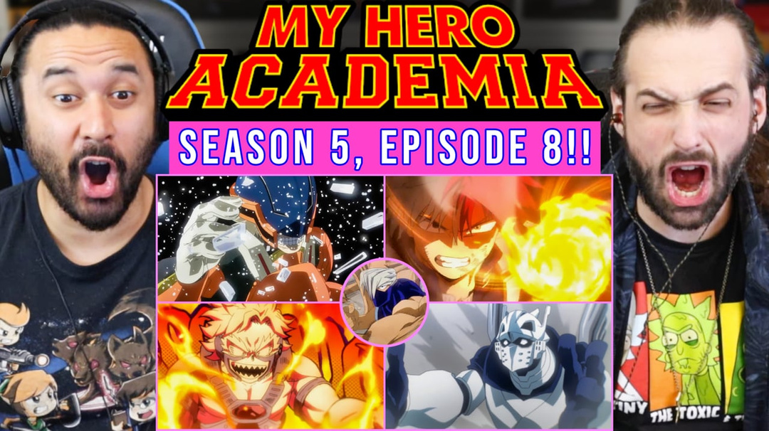 My Hero Academia 5x8 - WATCH ALONG!!