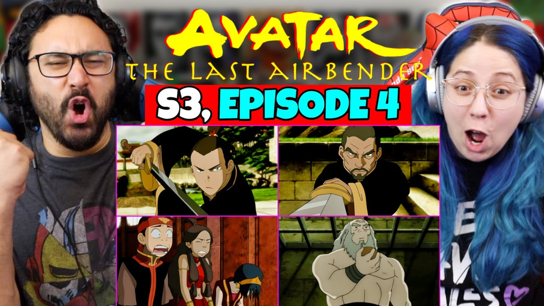 Avatar The Last Airbender 3x4 - WATCH ALONG!!