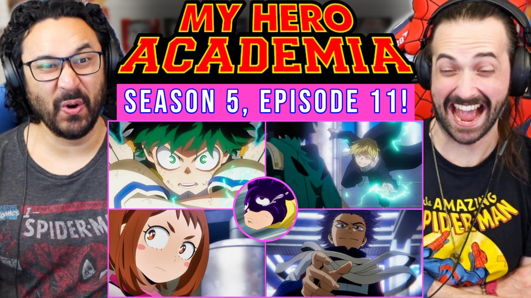 My Hero Academia 5x11 - WATCH ALONG!!