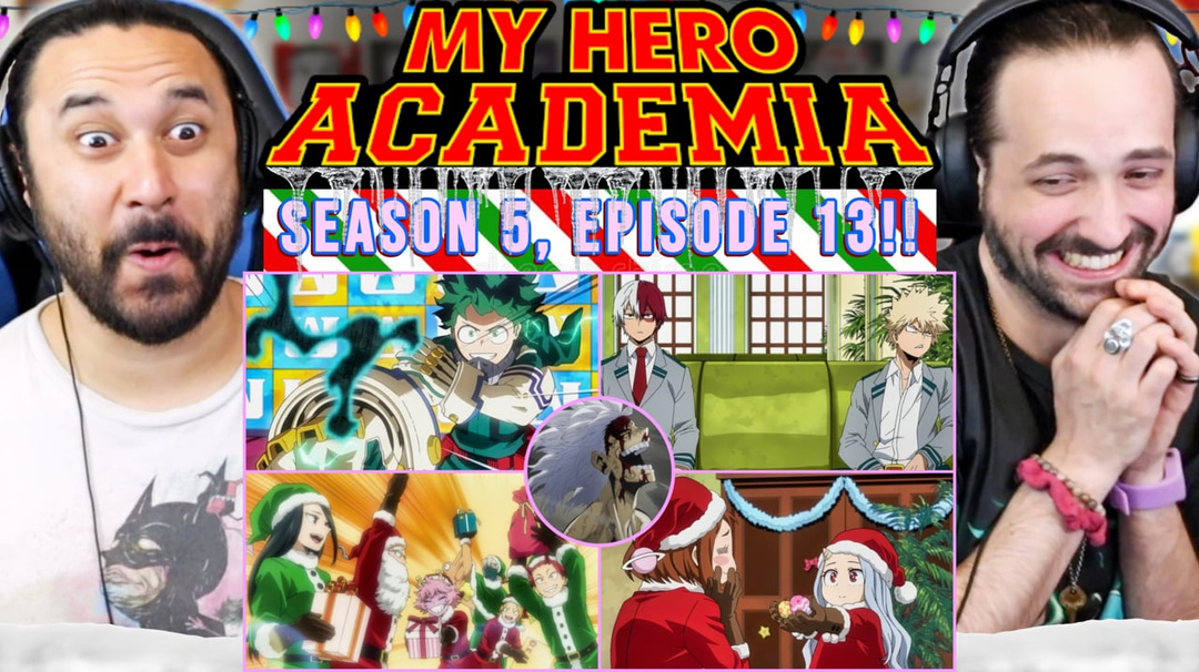 My Hero Academia 5x13 - WATCH ALONG!!