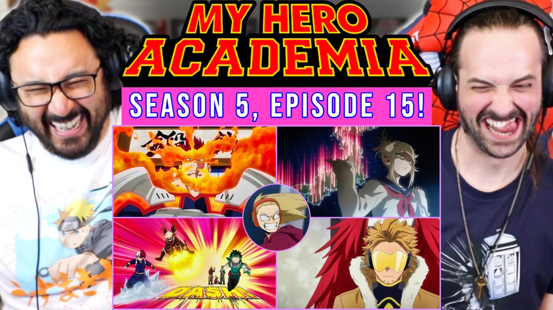 My Hero Academia 5x15 - WATCH ALONG!!