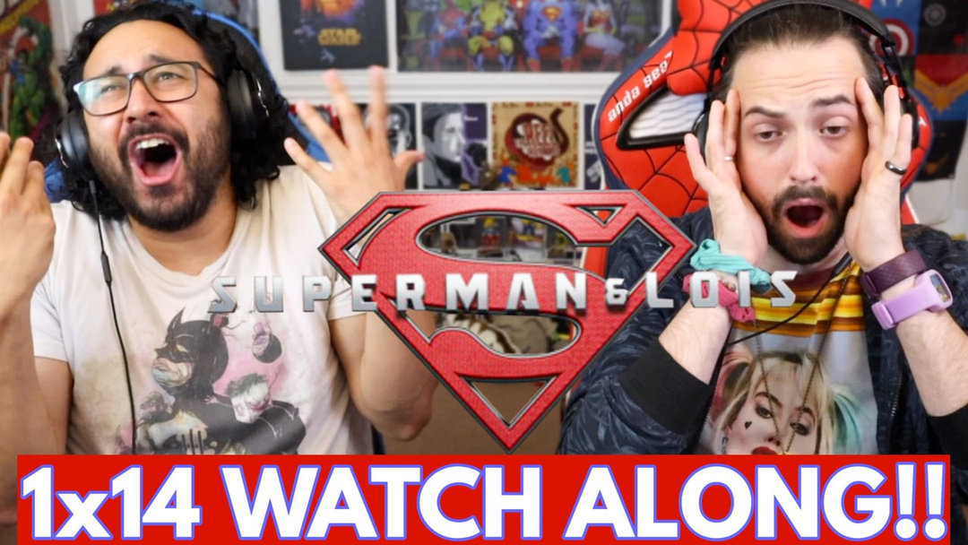SUPERMAN & LOIS | 1x14 - WATCH ALONG!!