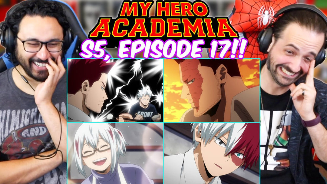 My Hero Academia 5x17 - WATCH ALONG!!