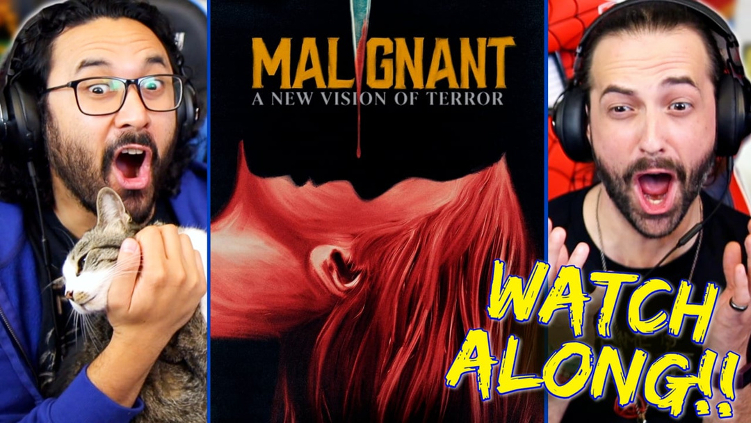 Malignant Movie WATCH ALONG!!