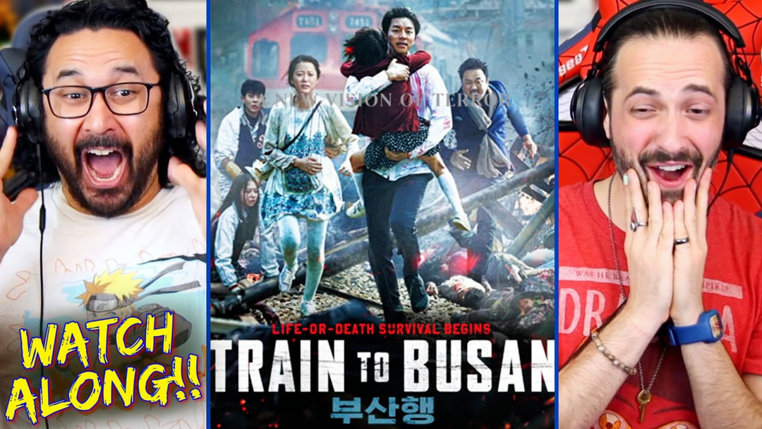 Train to Busan - MOVIE WATCH ALONG!!