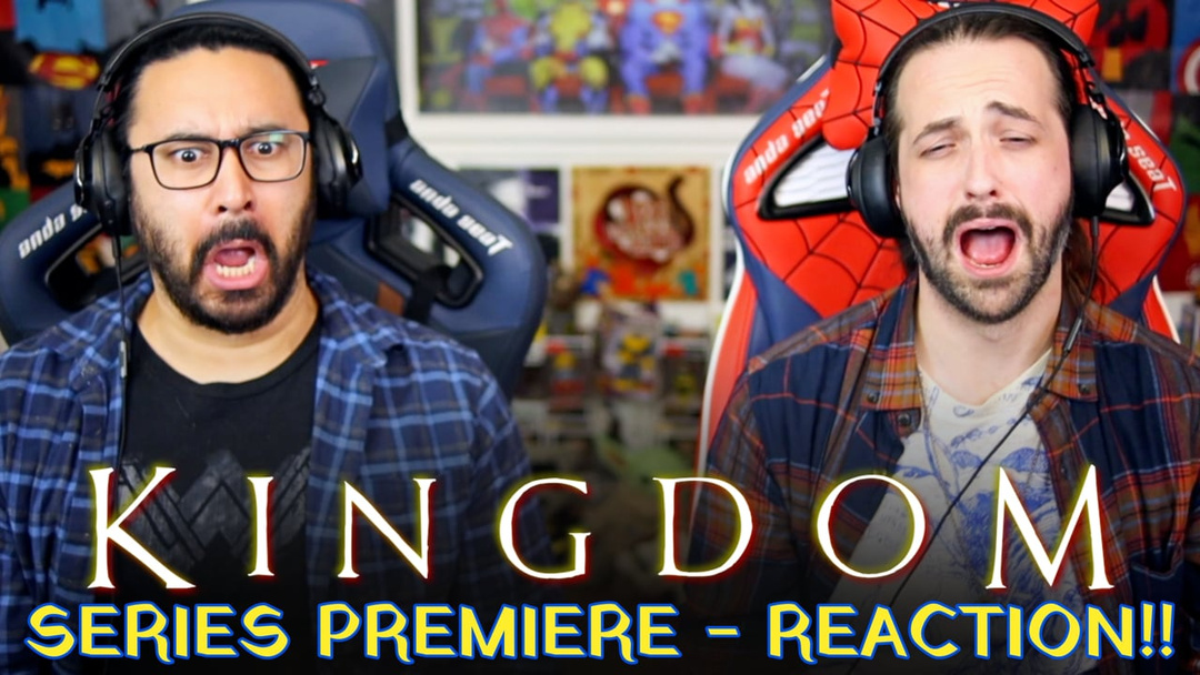 KINGDOM | Series Premiere - WATCH ALONG!!