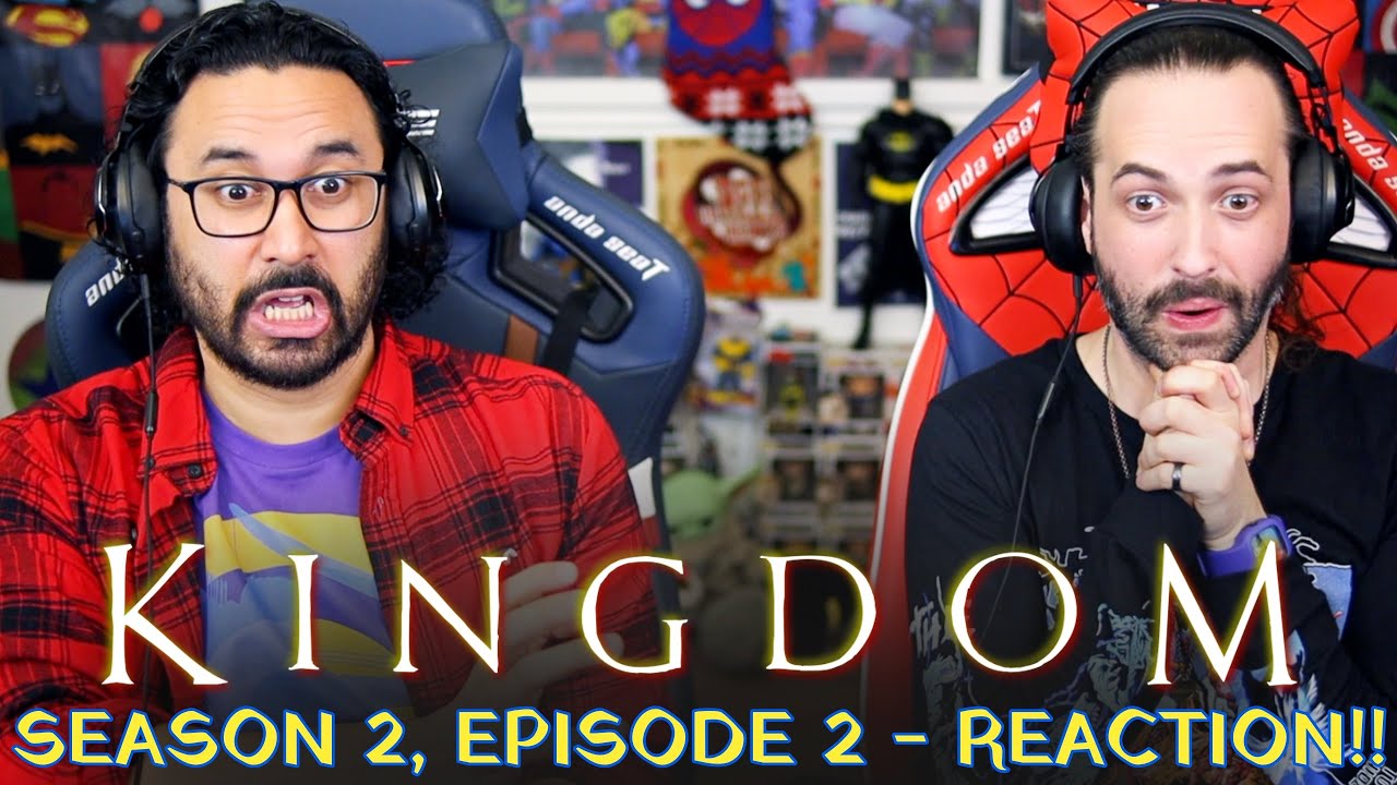 KINGDOM | 2x2 - WATCH ALONG!!