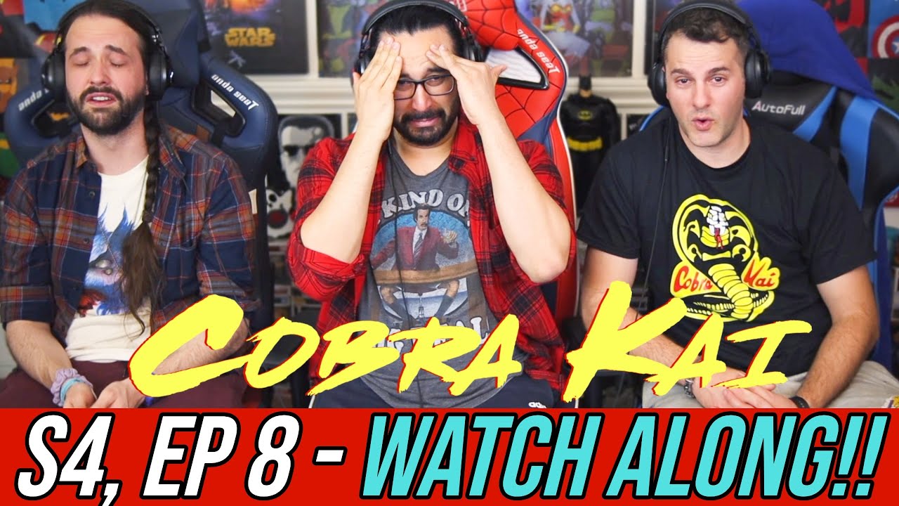 Cobra Kai | 4x8 - WATCH ALONG!!