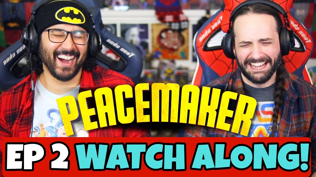 PEACEMAKER | 1x2 - WATCH ALONG!!