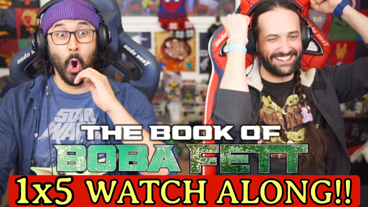 The Book of BOBA FETT | Chapter 5 - WATCH ALONG!!