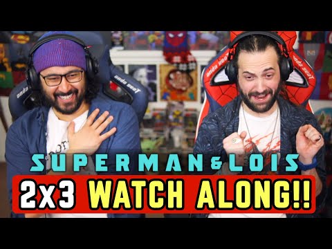 Superman & Lois | 2x3 - WATCH ALONG!!