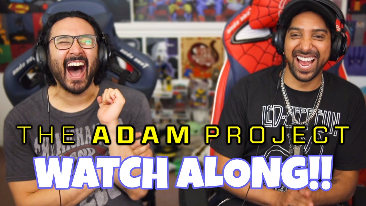 The Adam Project Watch Along!!