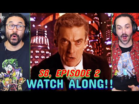 Doctor Who | 8x2 - WATCH ALONG!!