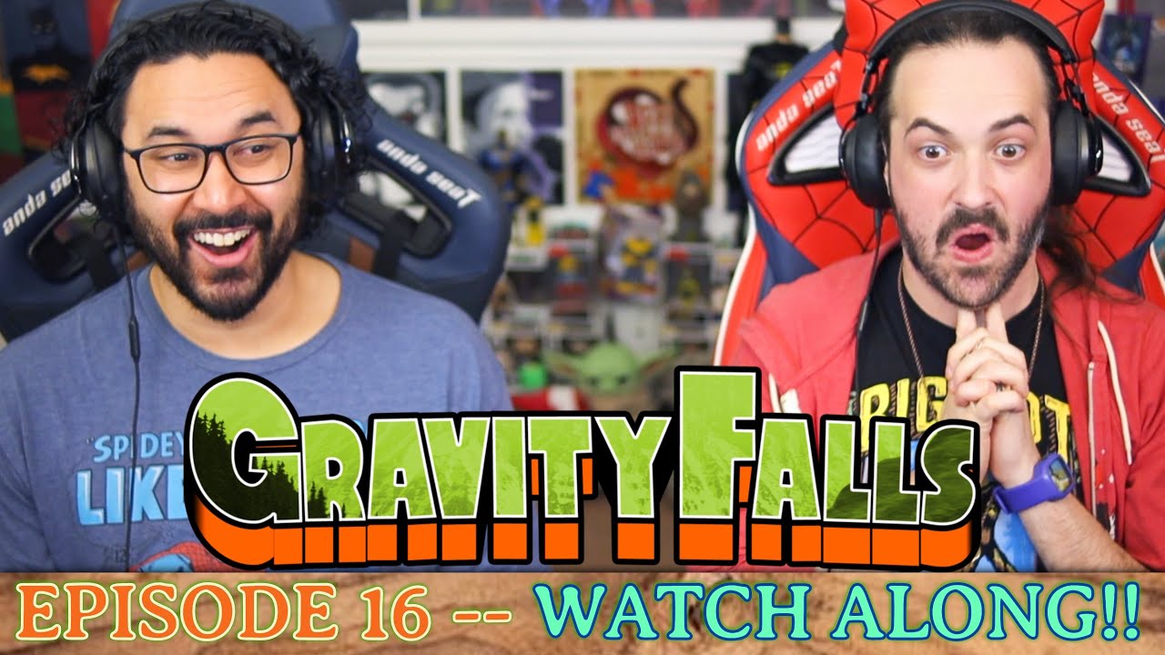 Gravity Falls | 1x16 - WATCH ALONG!!