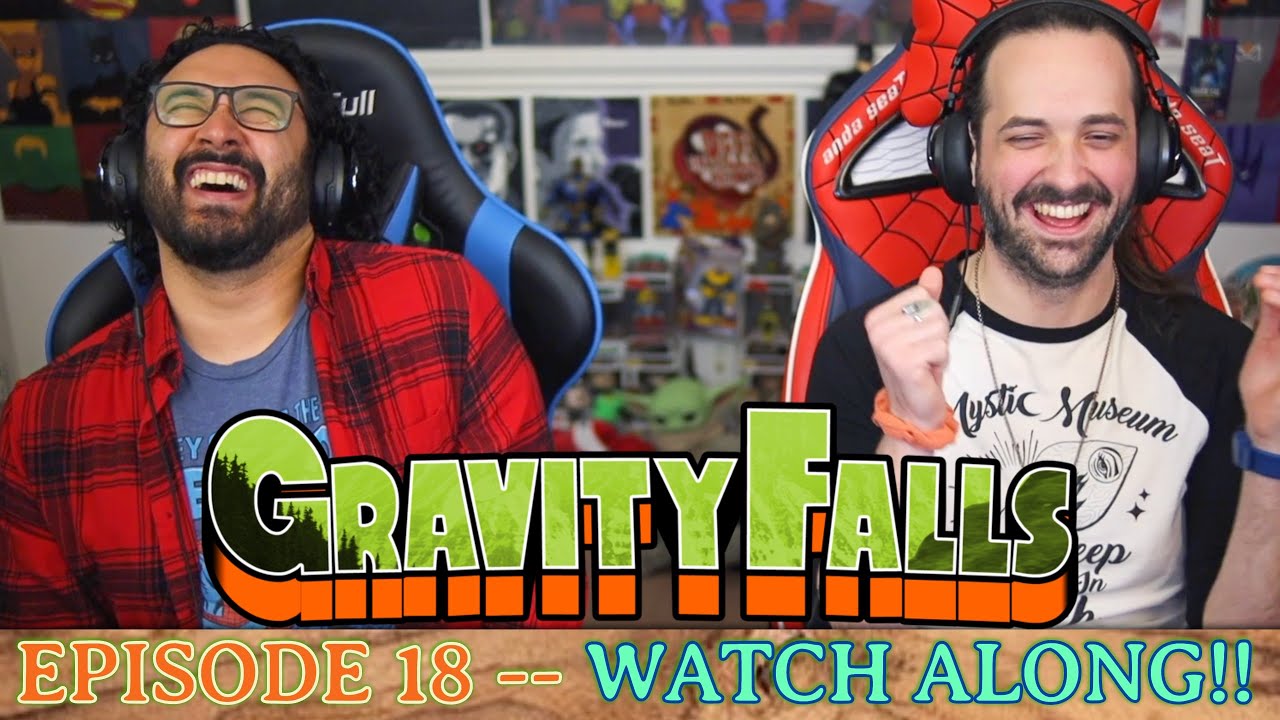 Gravity Falls | 1x18 - WATCH ALONG!!