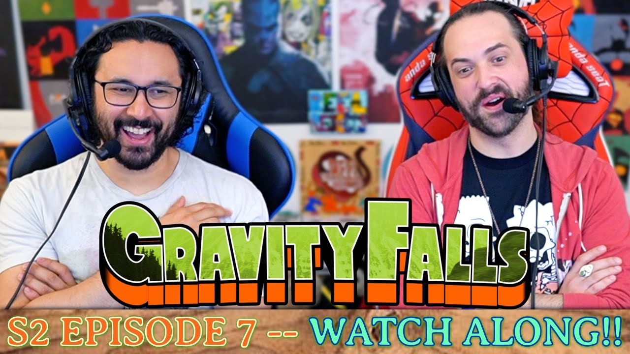 Gravity Falls | 2x7 - WATCH ALONG!!