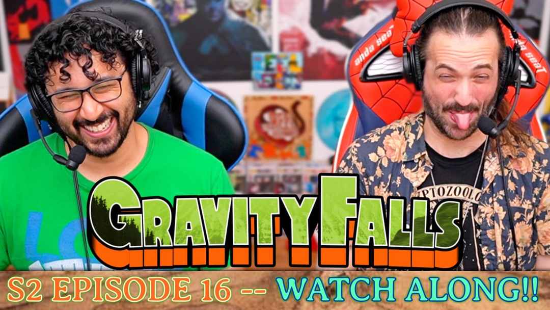 Gravity Falls | 2x16 - Watch Along