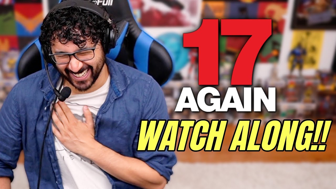 17 Again Movie Watch Along!!