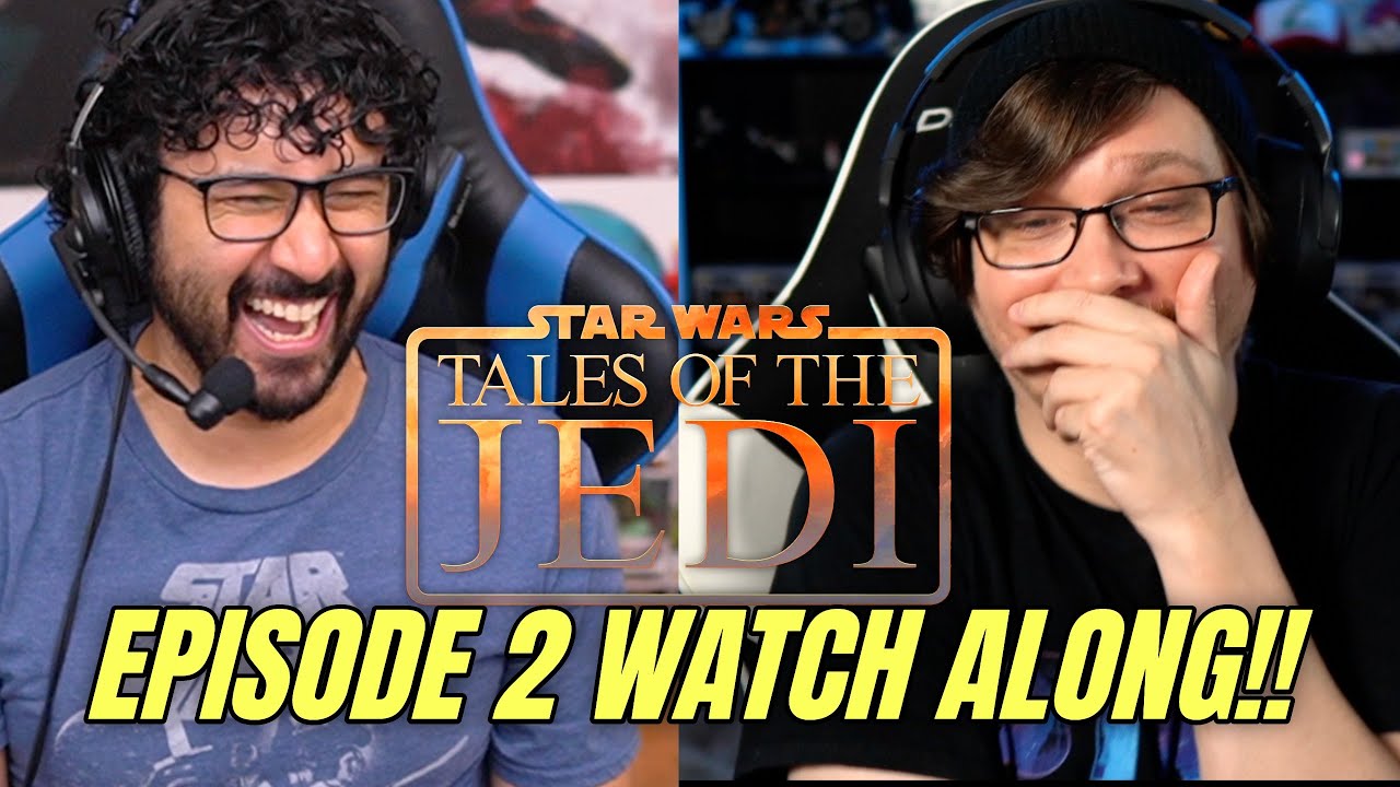 Tales Of The Jedi Episode 2 Watch Along!