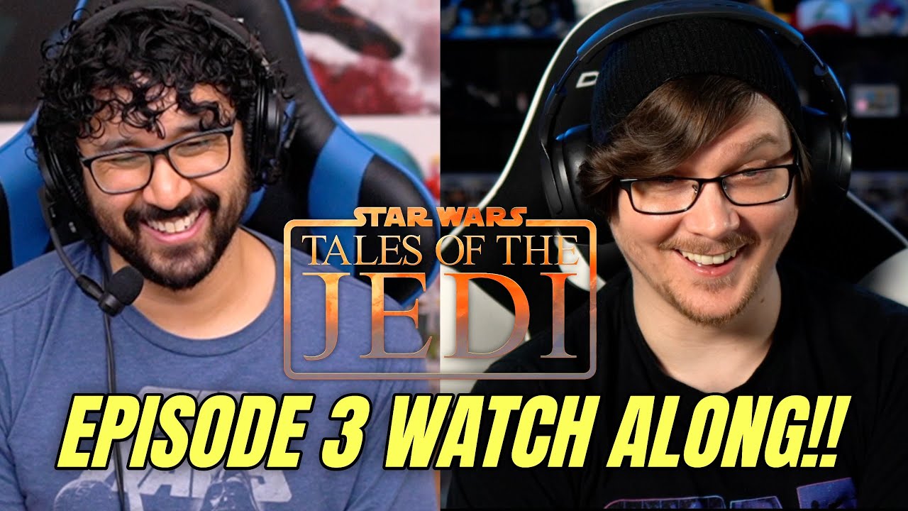 Tales Of The Jedi Episode 3 Watch Along!