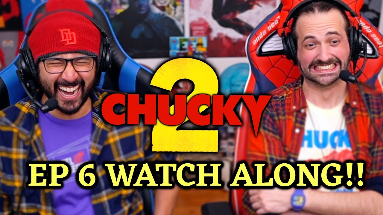 Chucky 2x6 Watch Along!!