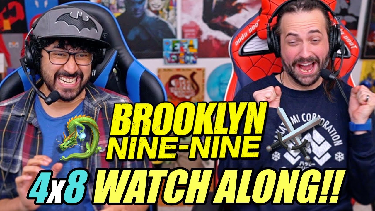🐲 Brooklyn 99 4x8 WATCH ALONG!! ⚔️