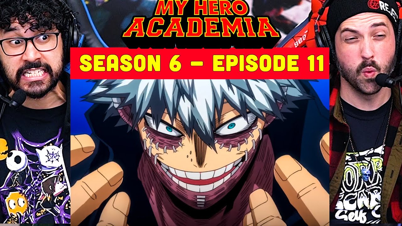 My Hero Academia 6x11 WATCH ALONG!!