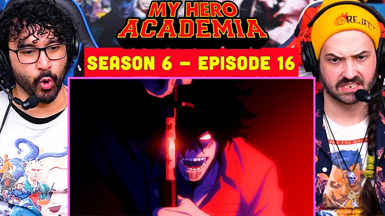 My Hero Academia 6x16 - WATCH ALONG!!
