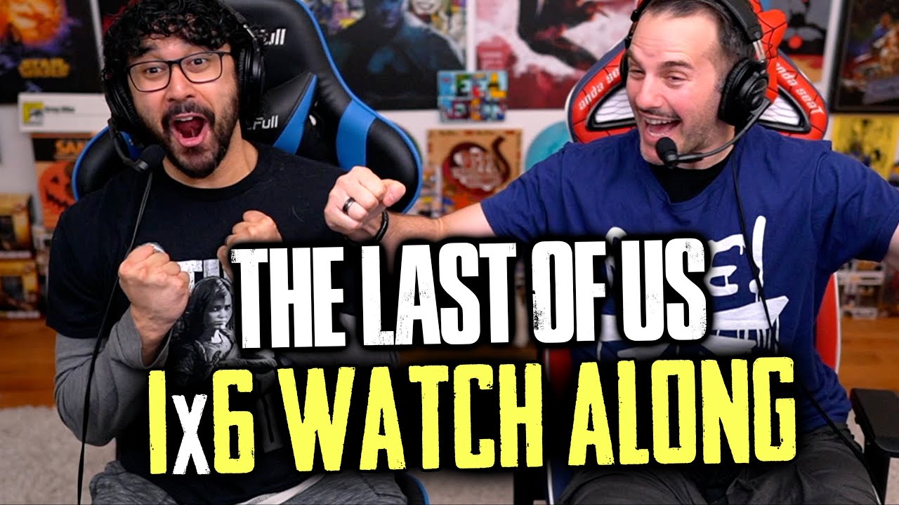 The Last Of Us Episode 6 Watch Along!