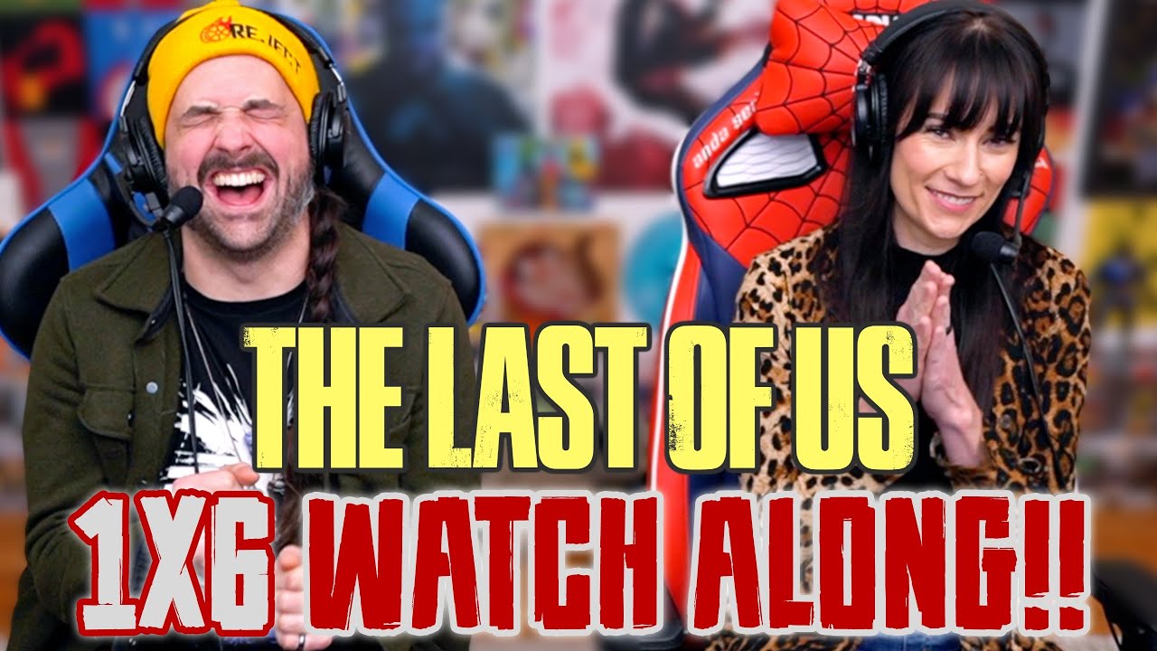 The Last of Us Episode 6 | John & Tara's WATCH ALONG!!