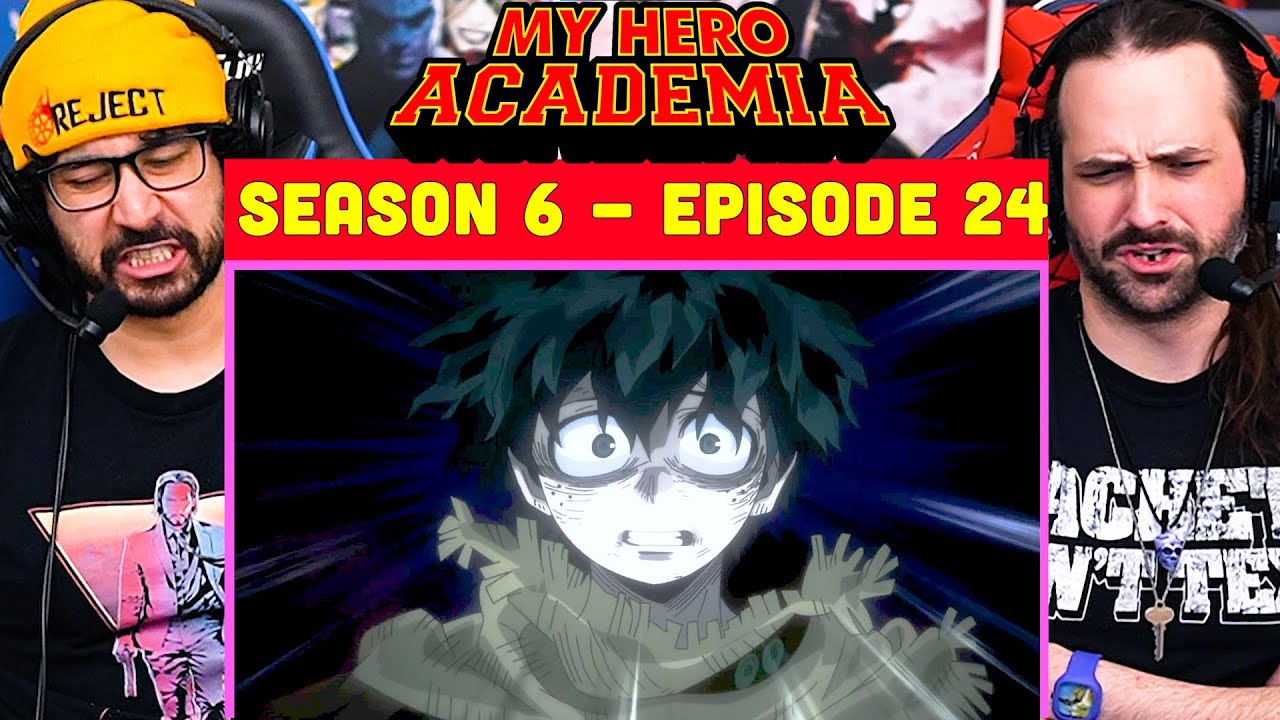 My Hero Academia 6x24 - WATCH ALONG!!