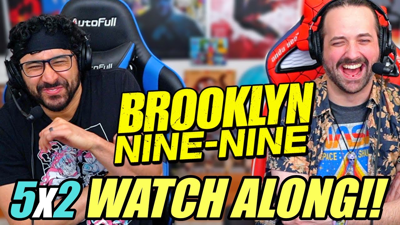 Brooklyn Nine Nine 5x2 - WATCH ALONG!!!