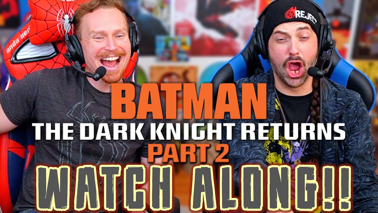 BATMAN: The DARK KNIGHT RETURNS, Part 2 (2013) - Movie WATCH ALONG!!