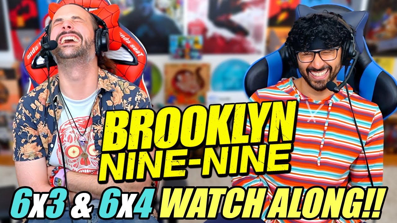 Brooklyn Nine-Nine 6x3 & 6x4 - WATCH ALONG!!