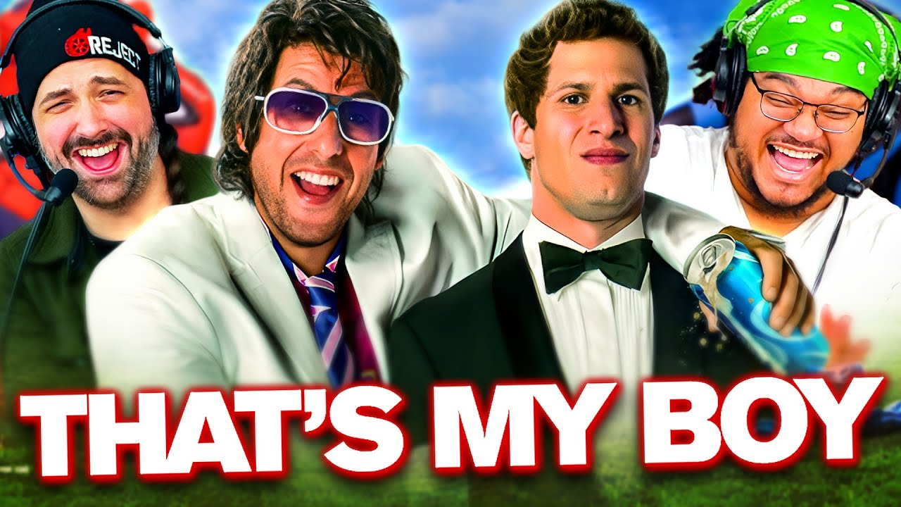 That's My Boy (2012) - Movie WATCH ALONG!!