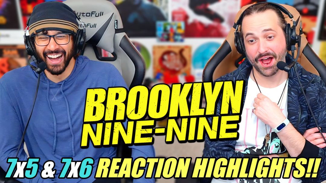 Brooklyn Nine-Nine 7x5 & 7x6 - REACTION HIGHLIGHTS!!