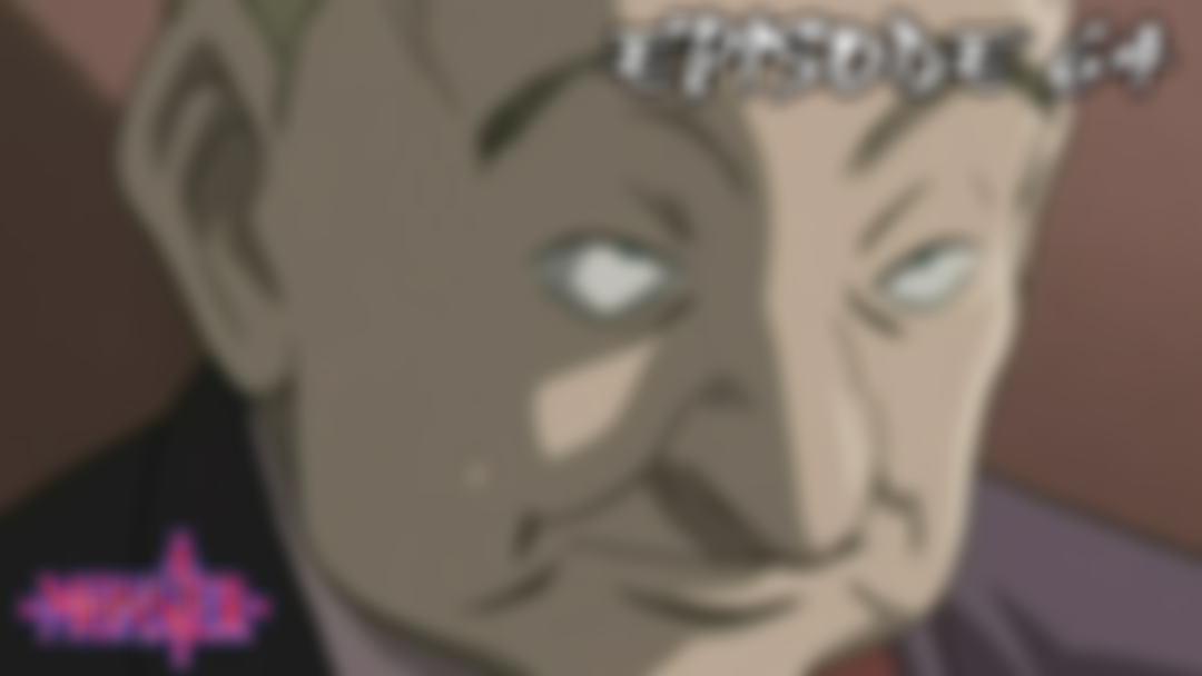Monster Ep 64