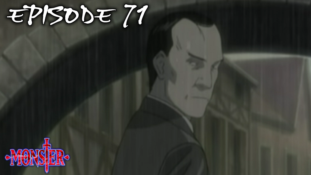 Monster Ep 71