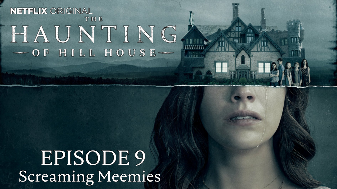Full Length | The Haunting Of Hill House | Episode 9