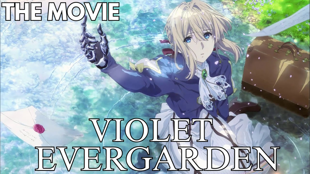 Full Length | Violet Evergarden | The Movie