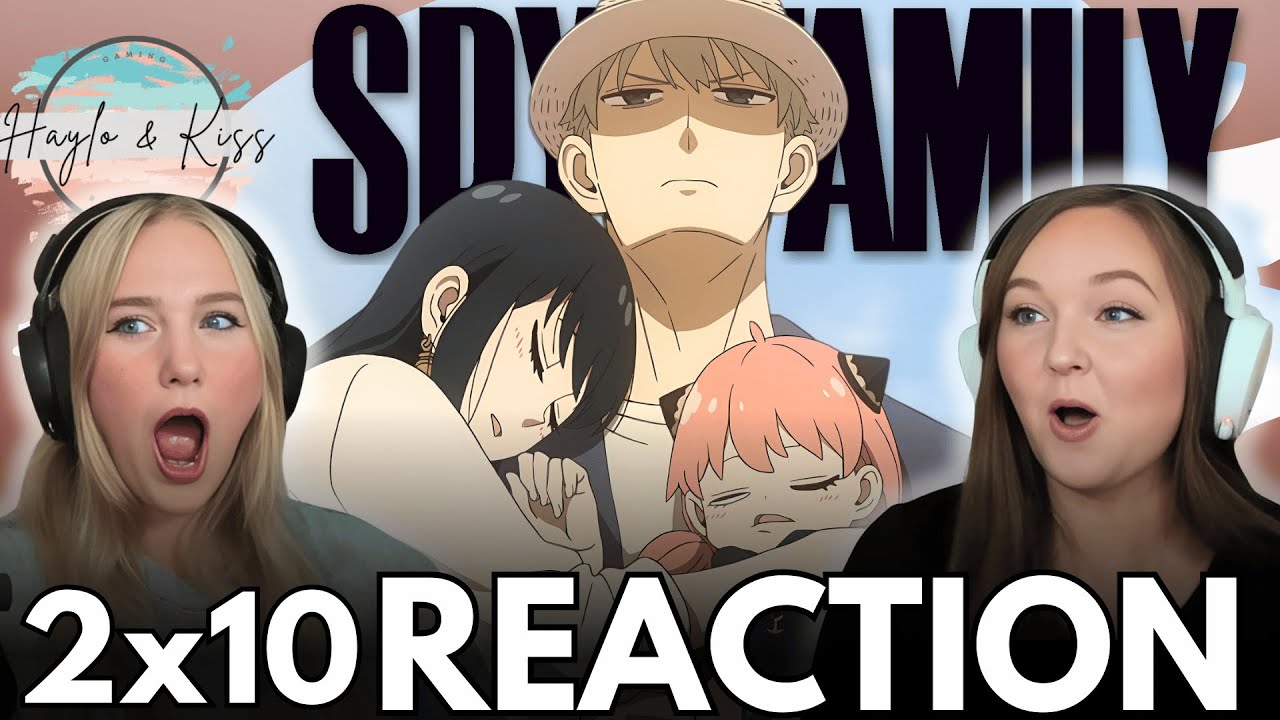 Edited | SpyxFamily | 2x10