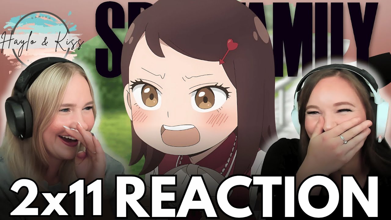 Edited | SpyxFamily | 2x11